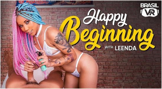 Povr/Brasilvr - Leenda - Happy Beginning (UltraHD 2K/1920p/8.14 GB)