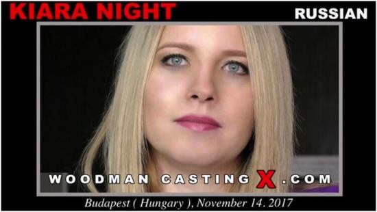 WoodmanCastingX - Kiara Night - Casting X 181 (FullHD/1080p/2.53 GB)