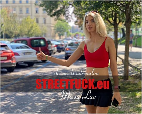 StreetFuck.eu/LittleCaprice-Dreams - Missy Luv - She Needs Adrenaline (FullHD/1080p/1.21 GB)