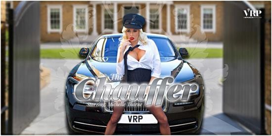 VRPFilms - Michelle Thorne - The Chauffer (UltraHD 2K/1920p/6.33 GB)