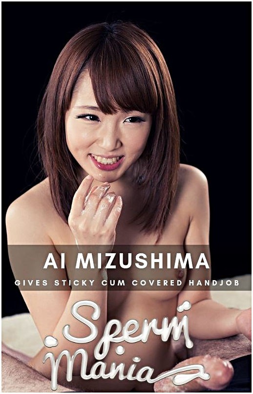 Spermmania - Ai Mizushima - Hardcore (FullHD/1080p/361 MB)