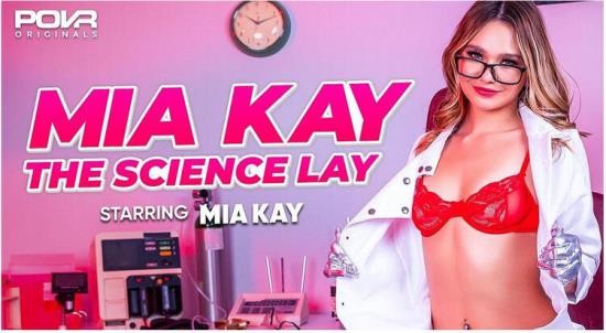 POVR - Mia Kay The Science Lay (FullHD/1080p/2.80 GB)