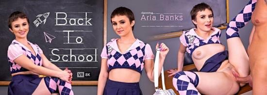 VRBangers - Aria Banks (Back To School) (4K UHD/1920p/3.8 GB)