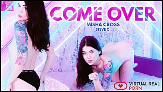 VirtualRealPorn - Misha Cross - Come over (UltraHD 4K/2160p/4.41 GB)