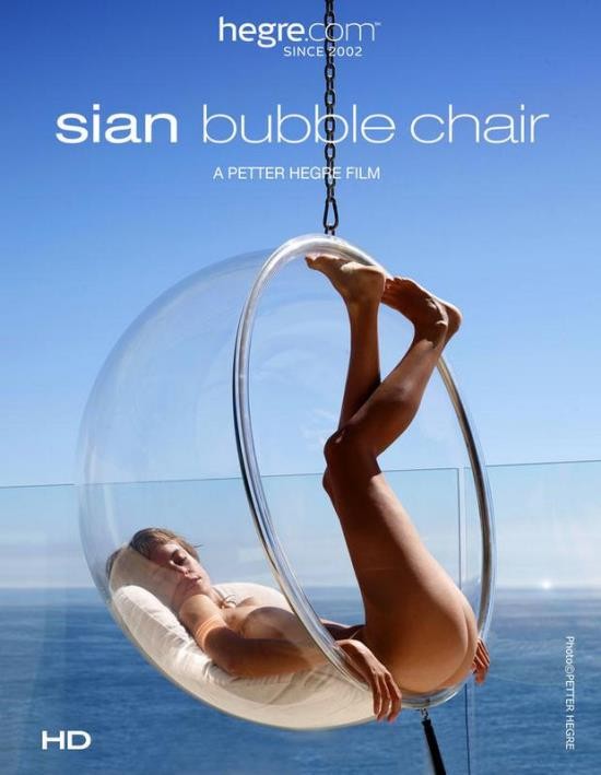 Hegre-Art - Sian Bubble Chair (HD/720p/47.0 MB)