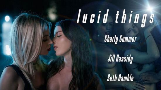 LucidFlix - Charly Summer, Jill Kassidy(Lucid Things - Charly Summer,Jill Kassidy) (FullHD/1080p/1.56 GB)